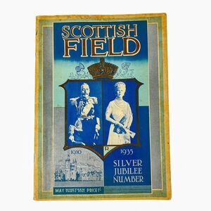 Scottish Field Magazine May 1935 Silver Jubilee King George V Photos Vintage Ads